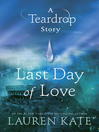 Cover image for Last Day of Love